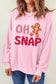 Pink Christmas OH SNAP Gingerbread Man Graphic Sweatshirt